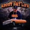 Capitol I-Man - About Dat Life - Single